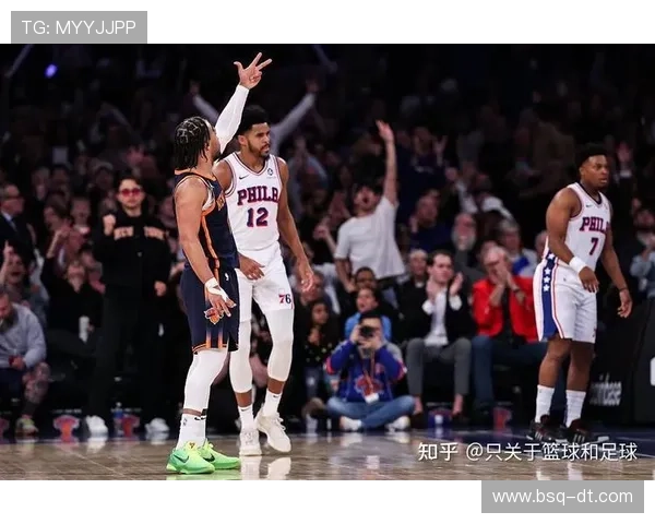 围绕NBA76人新赛季表现与核心阵容深度解析及未来发展前景