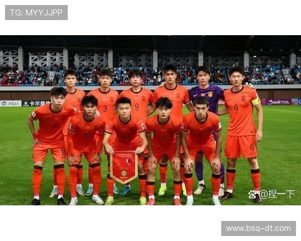 国足逆转取胜展现团队精神新星崛起点燃球迷激情推动中国足球新征程