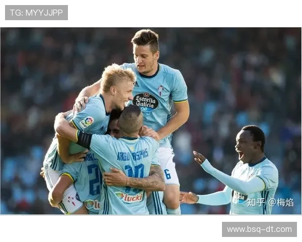 塞尔塔俱乐部崛起之路探秘西班牙绿茵传奇与青春力量