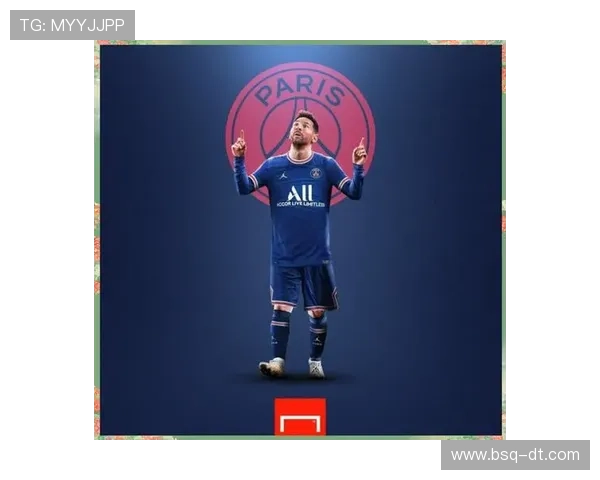 梅西转会巴黎圣日耳曼后首次亮相比赛即助攻破门引爆全场激情